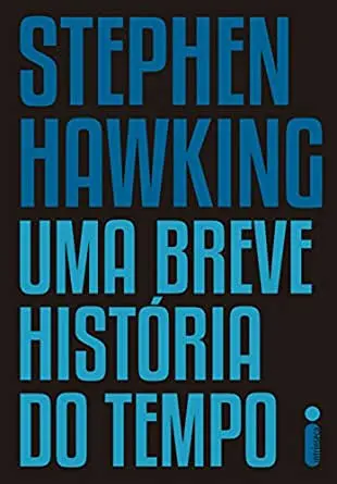 Uma breve história do tempo de Stephen Hawking